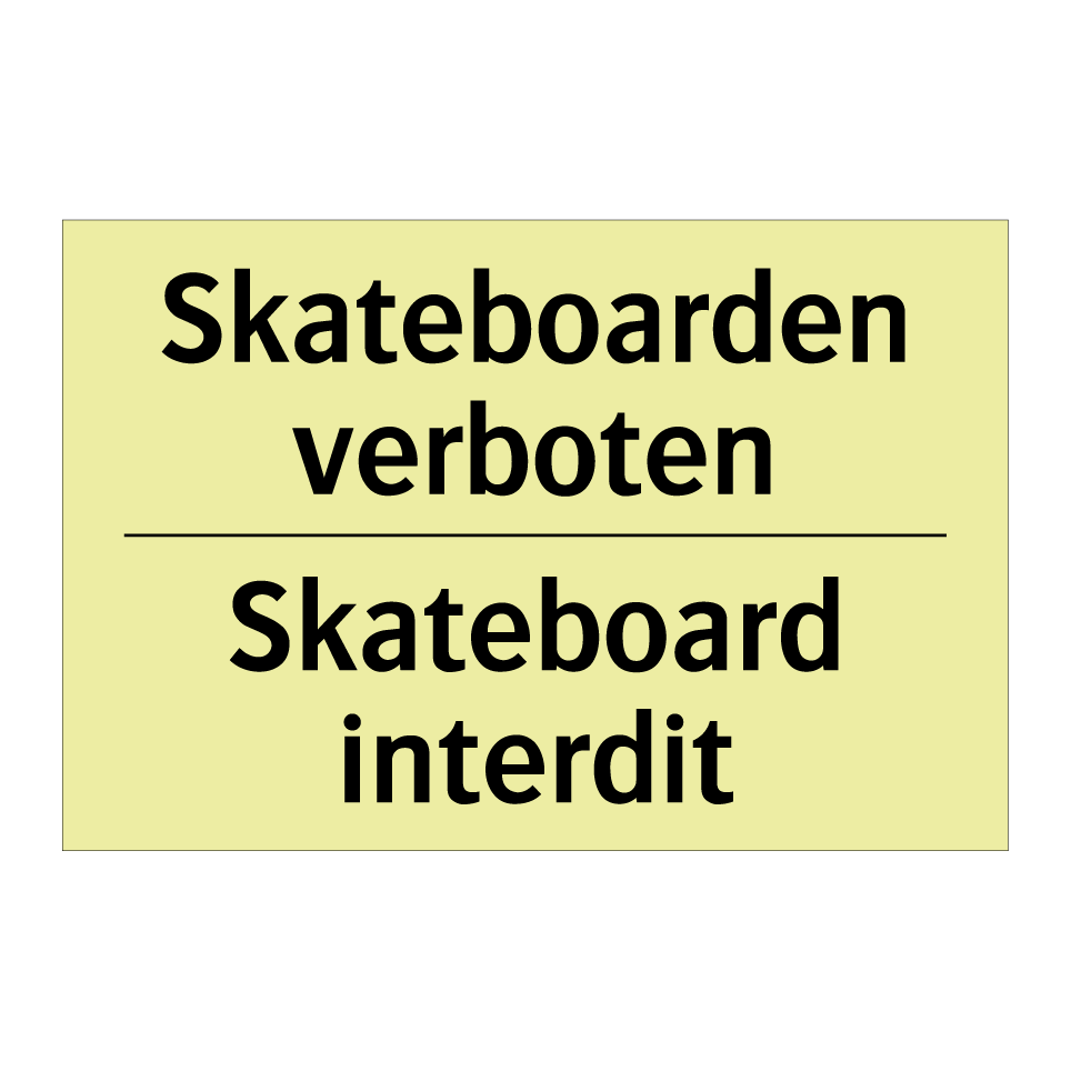 Skateboarden verboten - Skateboard interdit