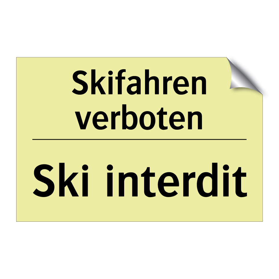 Skifahren verboten - Ski interdit