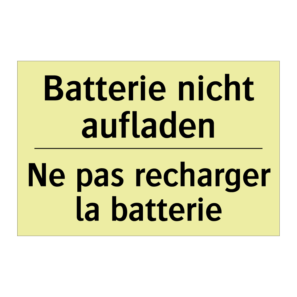 Batterie nicht aufladen - Ne pas recharger la batterie