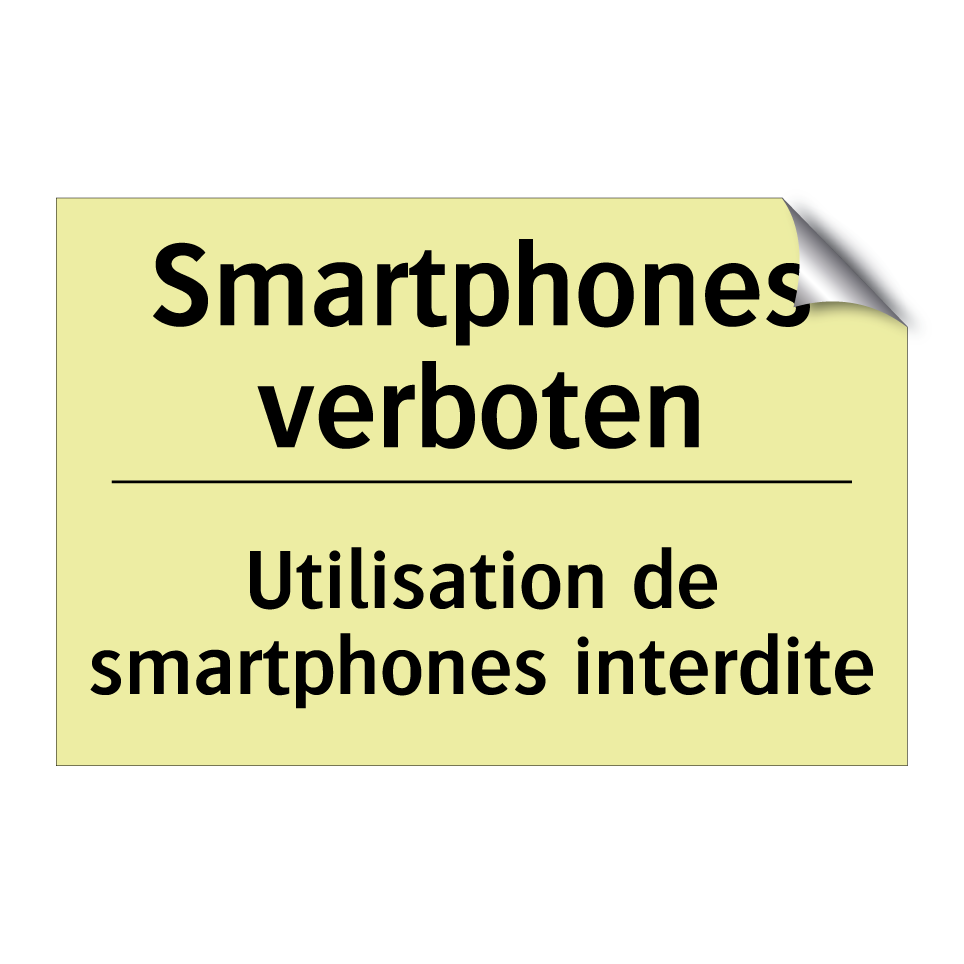 Smartphones verboten - Utilisation de smartphones interdite /.../
