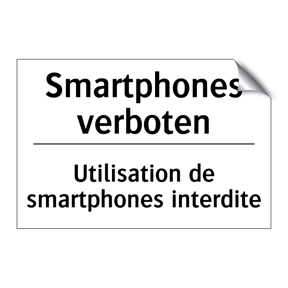 Smartphones verboten - Utilisation de smartphones interdite /.../