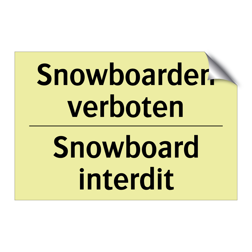 Snowboarden verboten - Snowboard interdit