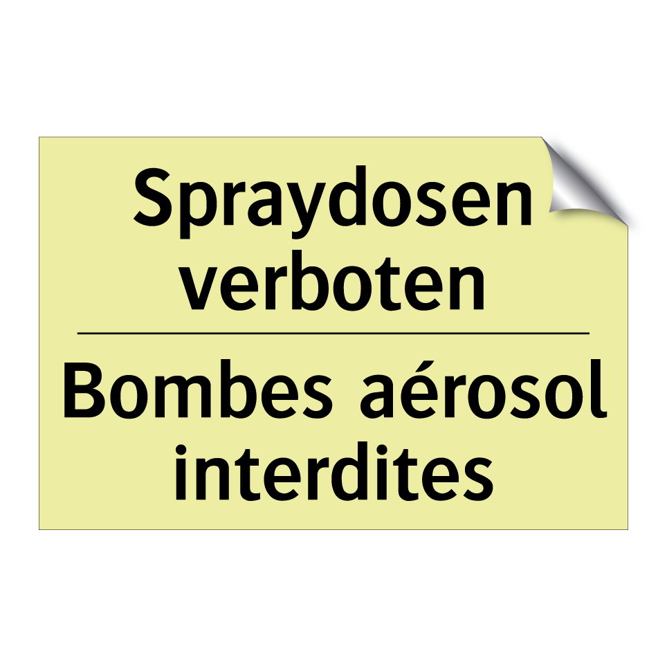 Spraydosen verboten - Bombes aérosol interdites