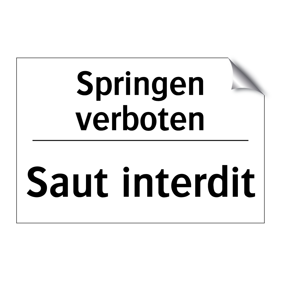 Springen verboten - Saut interdit