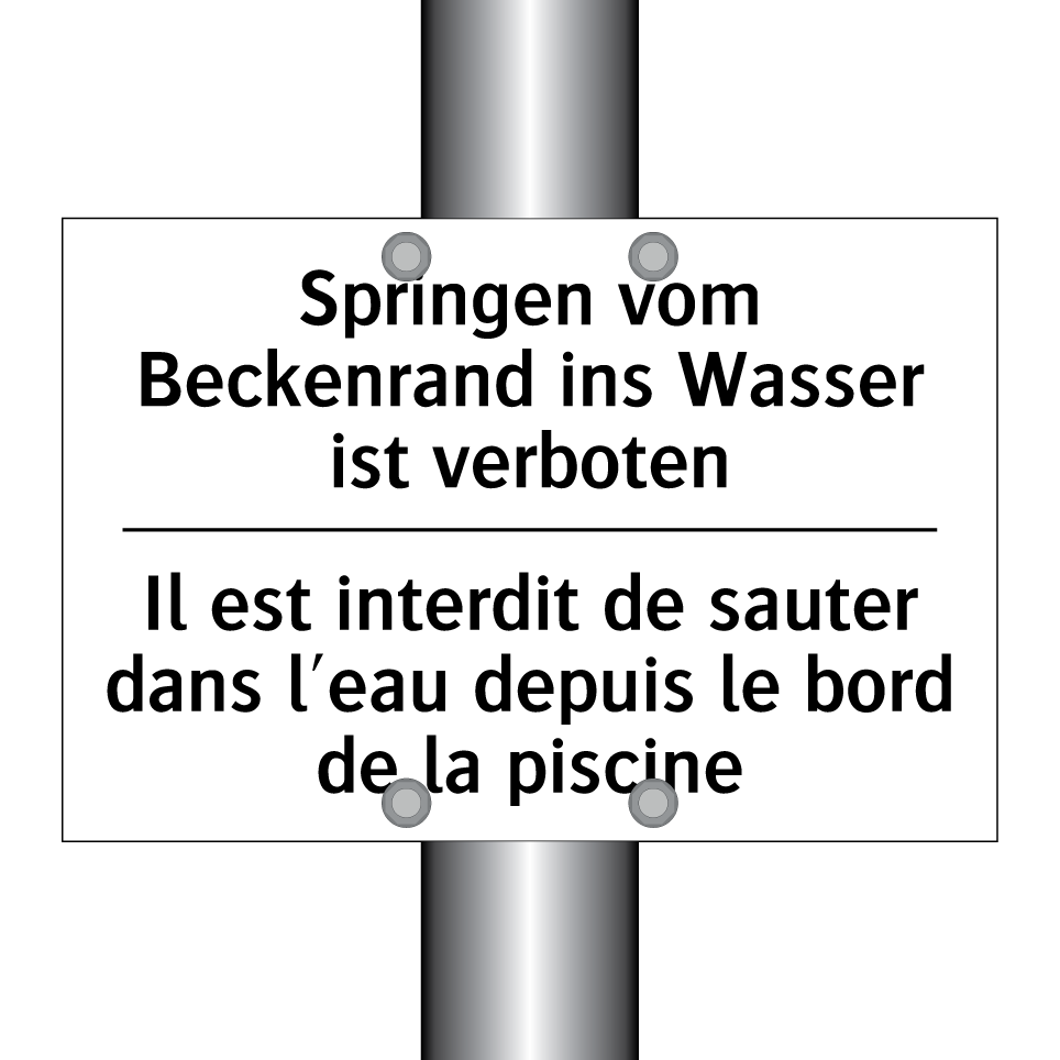 Springen vom Beckenrand ins Wasser /.../ - Il est interdit de sauter dans /.../