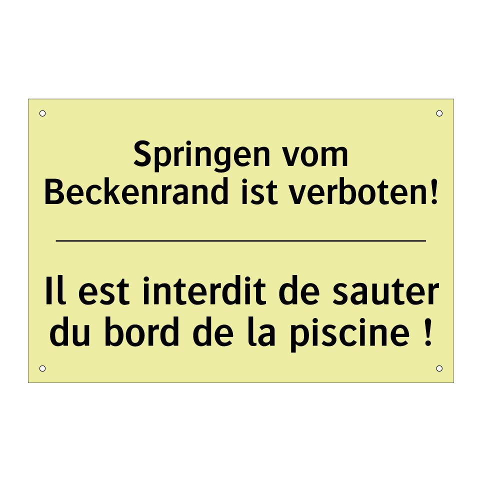 Springen vom Beckenrand ist verboten! /.../ - Il est interdit de sauter du bord /.../