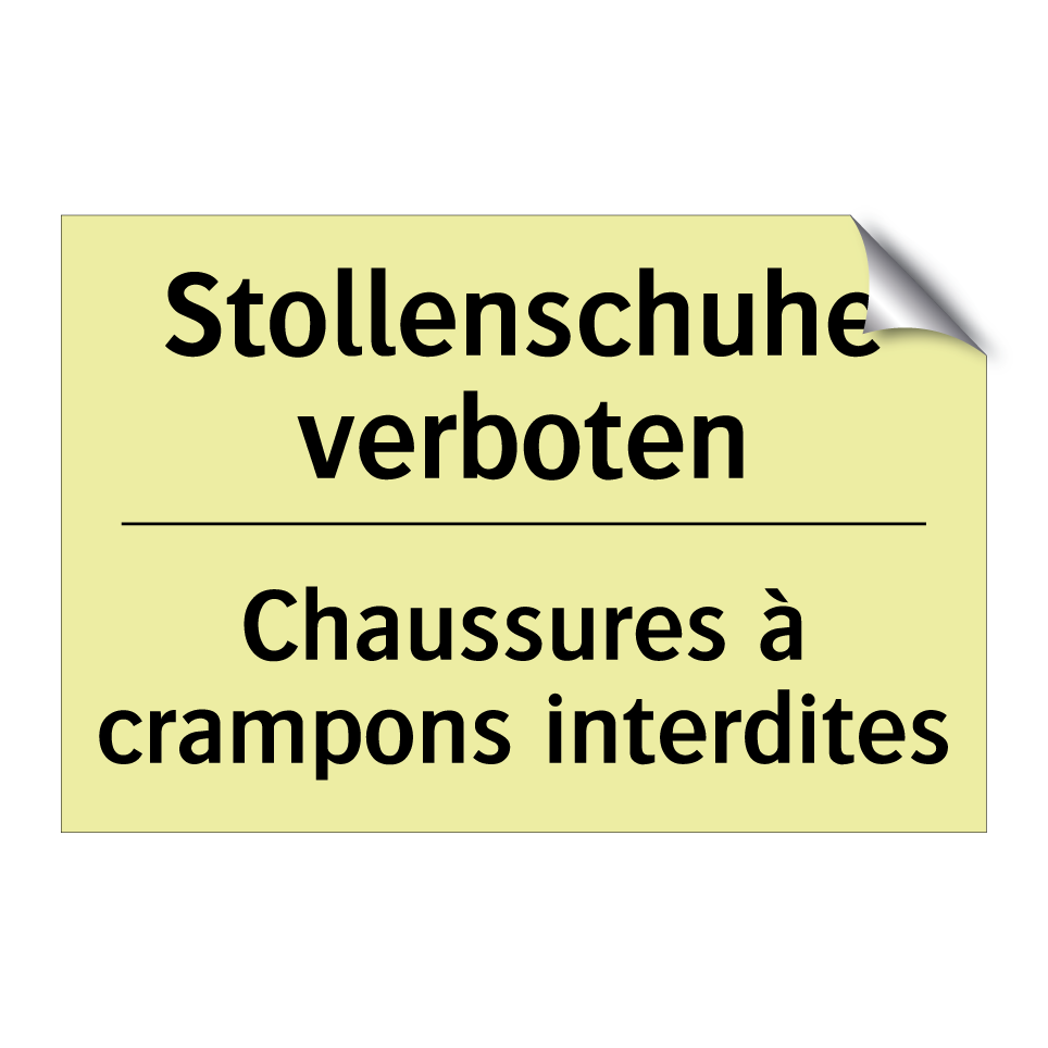 Stollenschuhe verboten - Chaussures à crampons interdites /.../