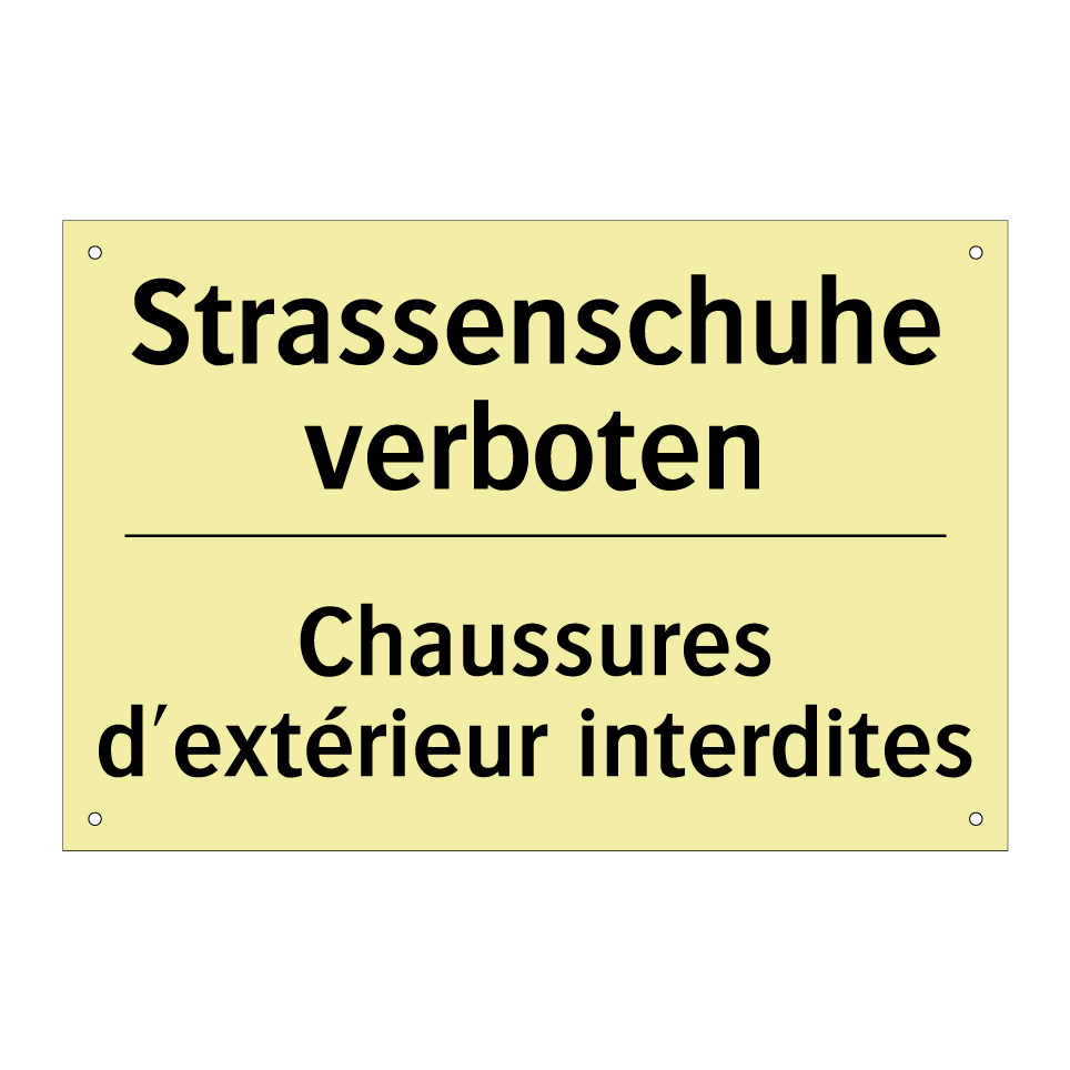 Strassenschuhe verboten - Chaussures d'extérieur interdites /.../