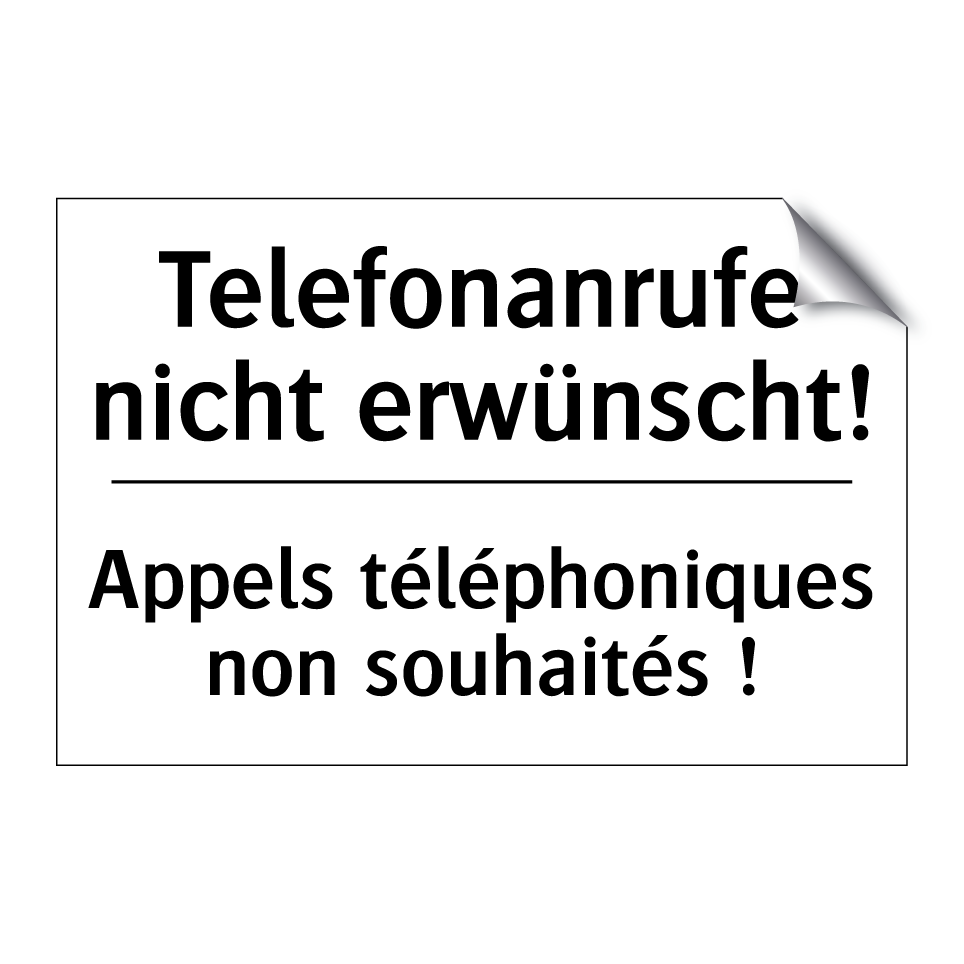 Telefonanrufe nicht erwünscht! - Appels téléphoniques non souhaités /.../