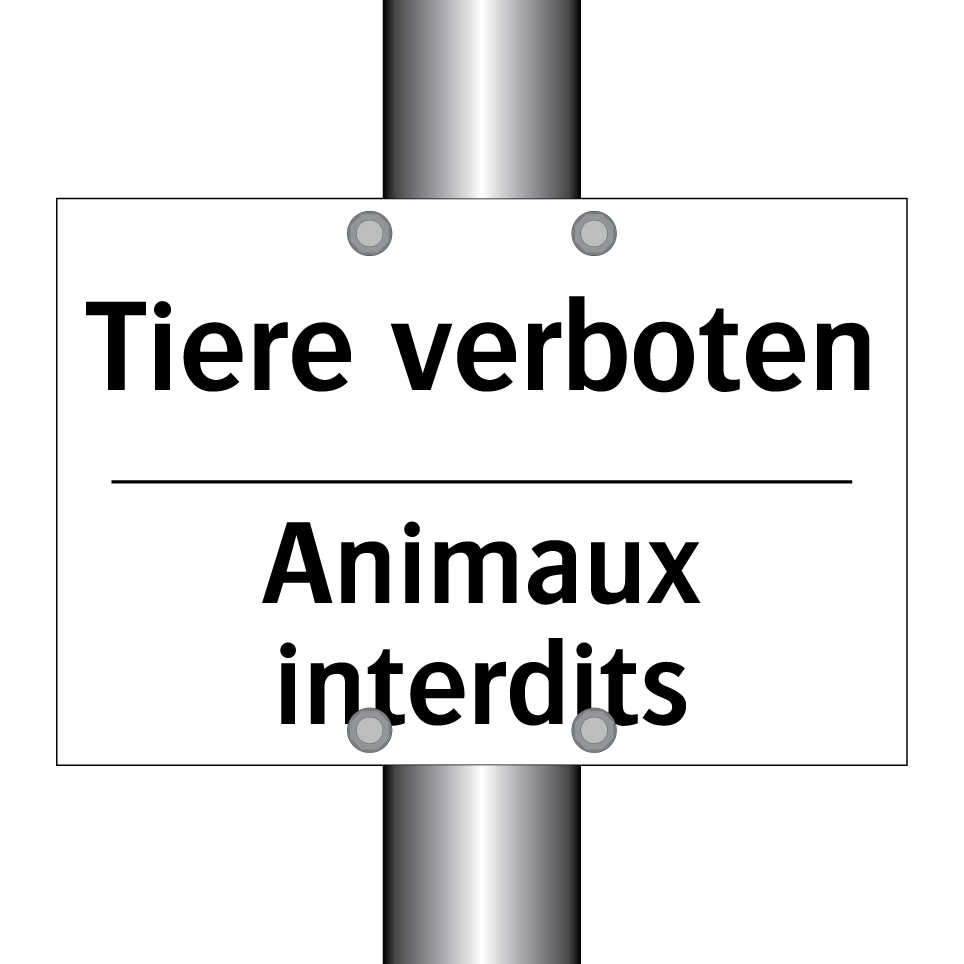 Tiere verboten - Animaux interdits
