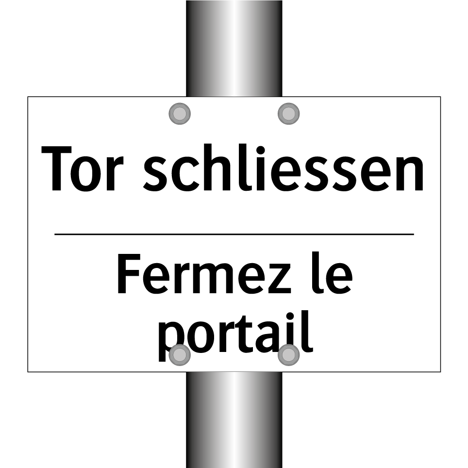 Tor schliessen - Fermez le portail