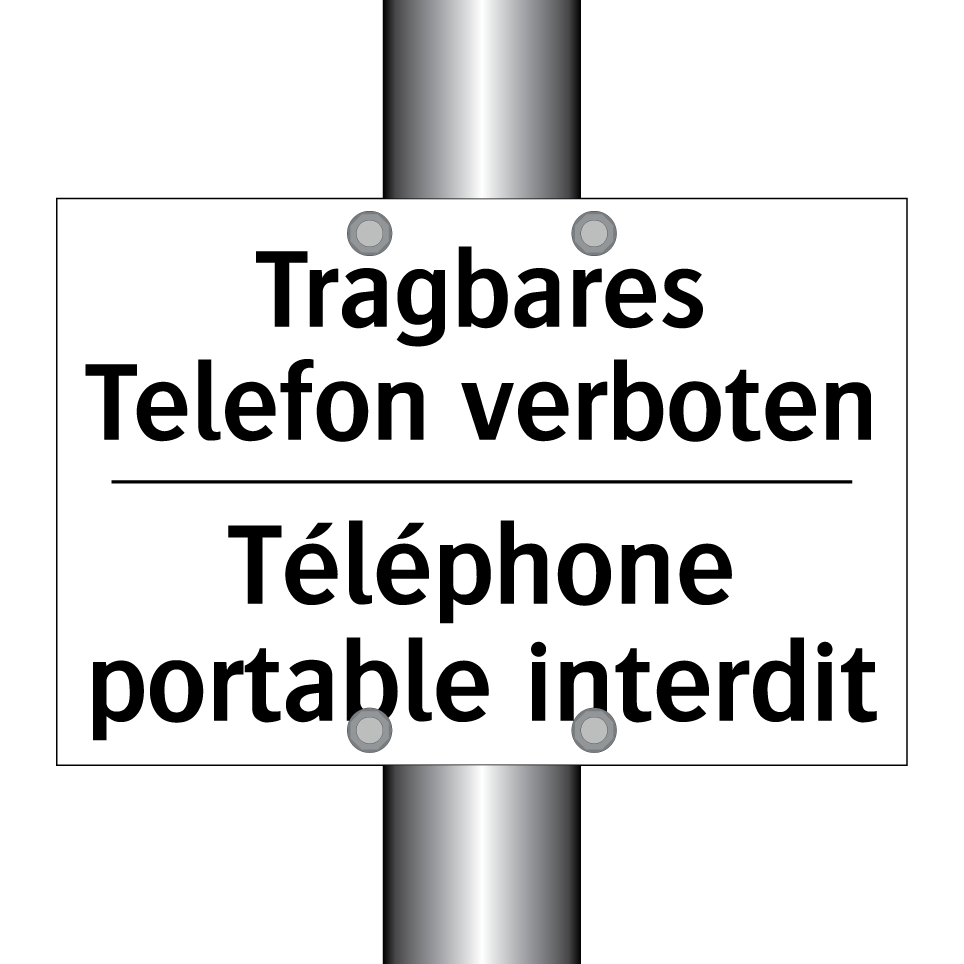 Tragbares Telefon verboten - Téléphone portable interdit