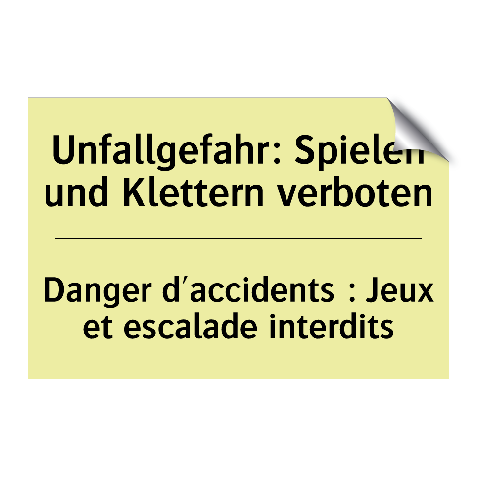 Unfallgefahr: Spielen und Klettern /.../ - Danger d'accidents : Jeux et escalade /.../