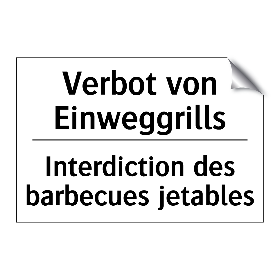Verbot von Einweggrills - Interdiction des barbecues jetables /.../
