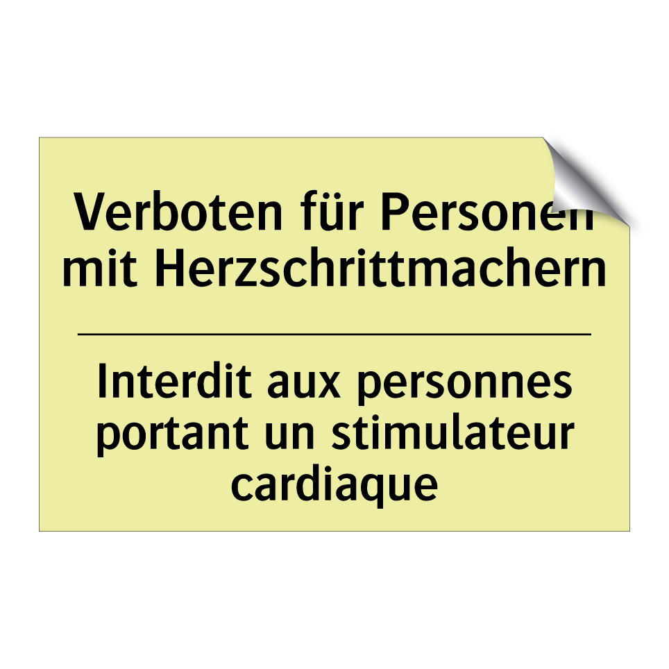 Verboten für Personen mit Herzschrittmachern /.../ - Interdit aux personnes portant /.../