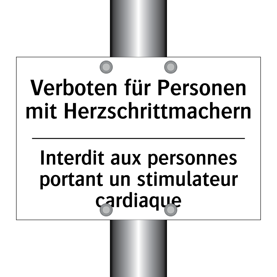 Verboten für Personen mit Herzschrittmachern /.../ - Interdit aux personnes portant /.../