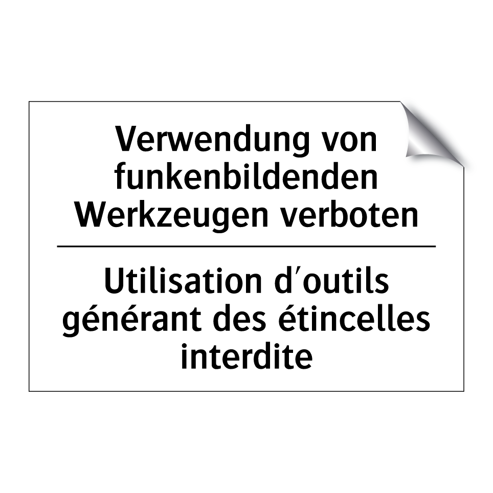 Verwendung von funkenbildenden /.../ - Utilisation d'outils générant /.../