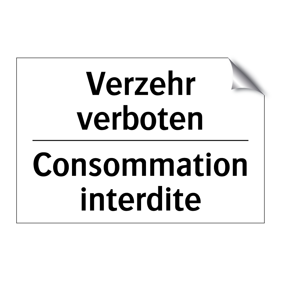 Verzehr verboten - Consommation interdite