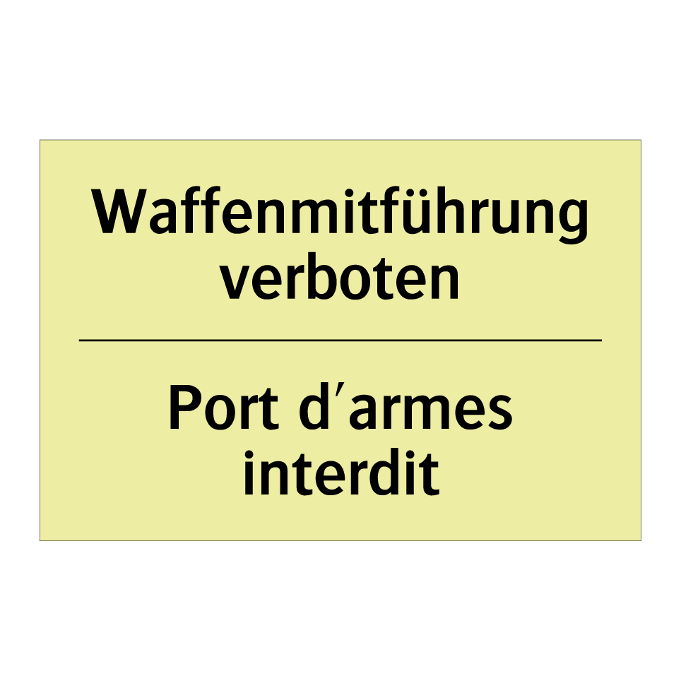 Waffenmitführung verboten - Port d'armes interdit