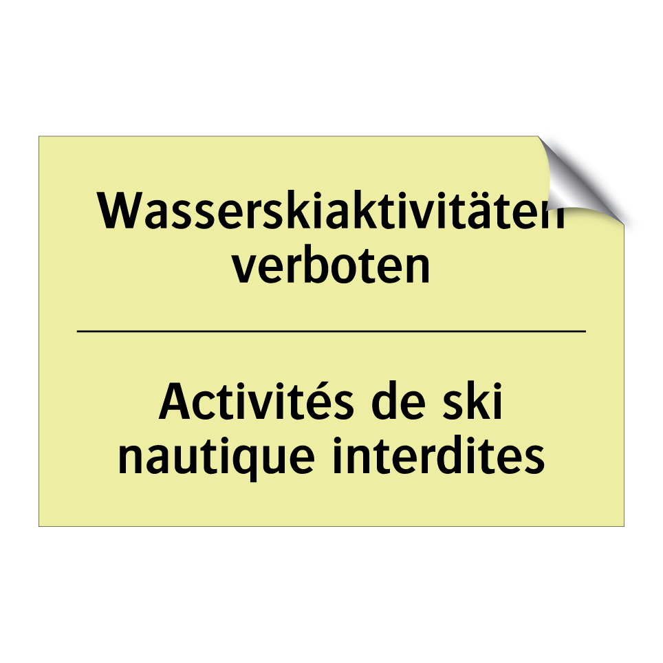 Wasserskiaktivitäten verboten - Activités de ski nautique interdites /.../