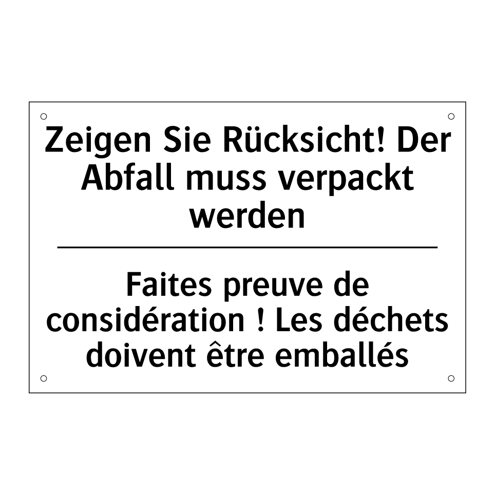 Zeigen Sie Rücksicht! Der Abfall /.../ - Faites preuve de considération /.../