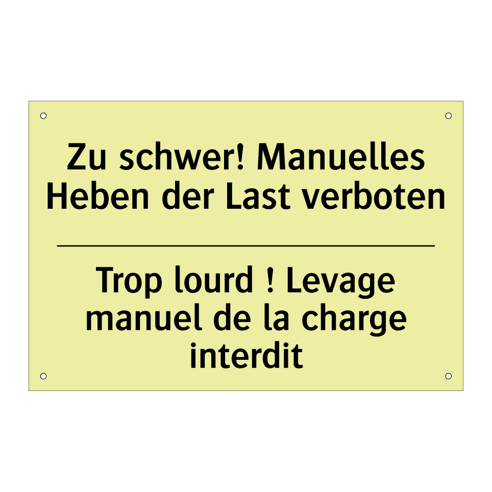 Zu schwer! Manuelles Heben der /.../ - Trop lourd ! Levage manuel de /.../