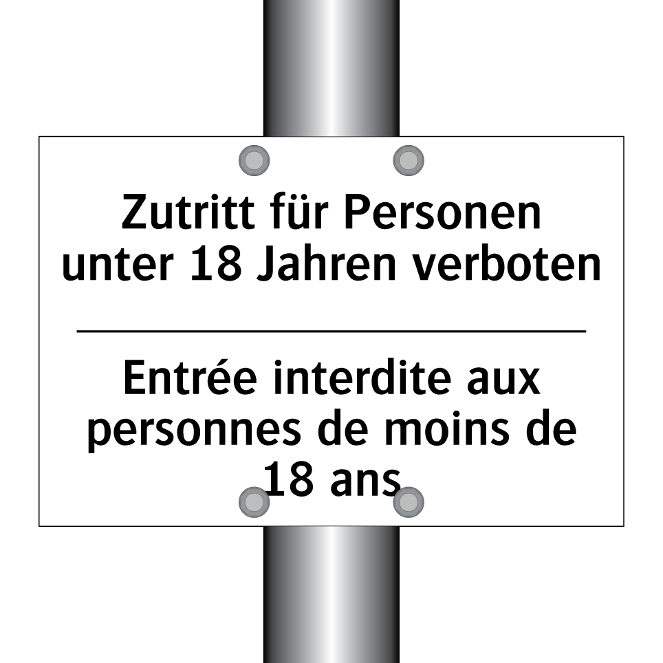 Zutritt für Personen unter 18 /.../ - Entrée interdite aux personnes /.../