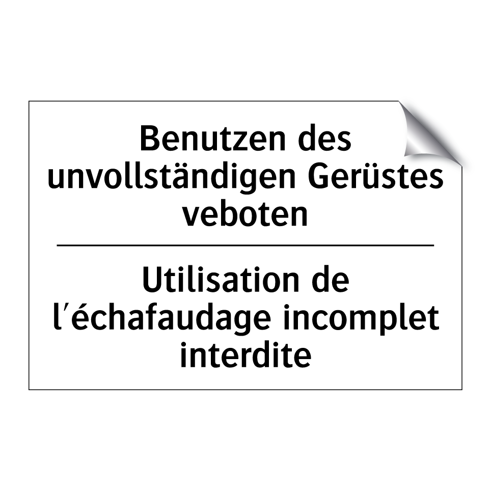 Benutzen des unvollständigen Gerüstes /.../ - Utilisation de l'échafaudage incomplet /.../