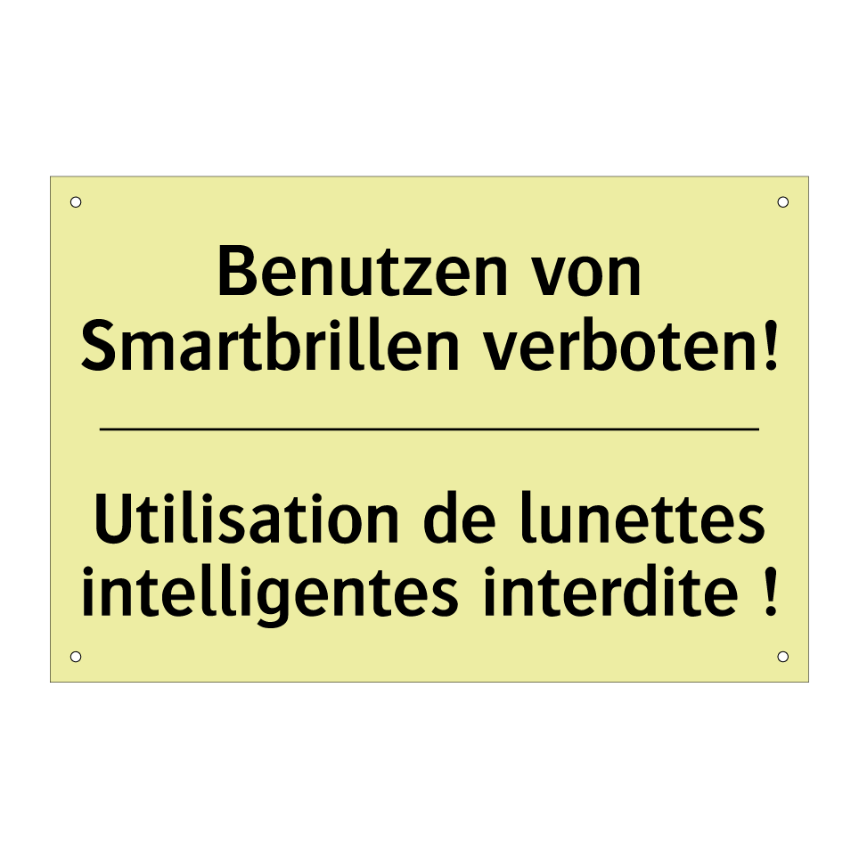 Benutzen von Smartbrillen verboten! /.../ - Utilisation de lunettes intelligentes /.../