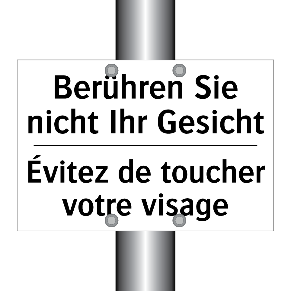 Berühren Sie nicht Ihr Gesicht - Évitez de toucher votre visage
