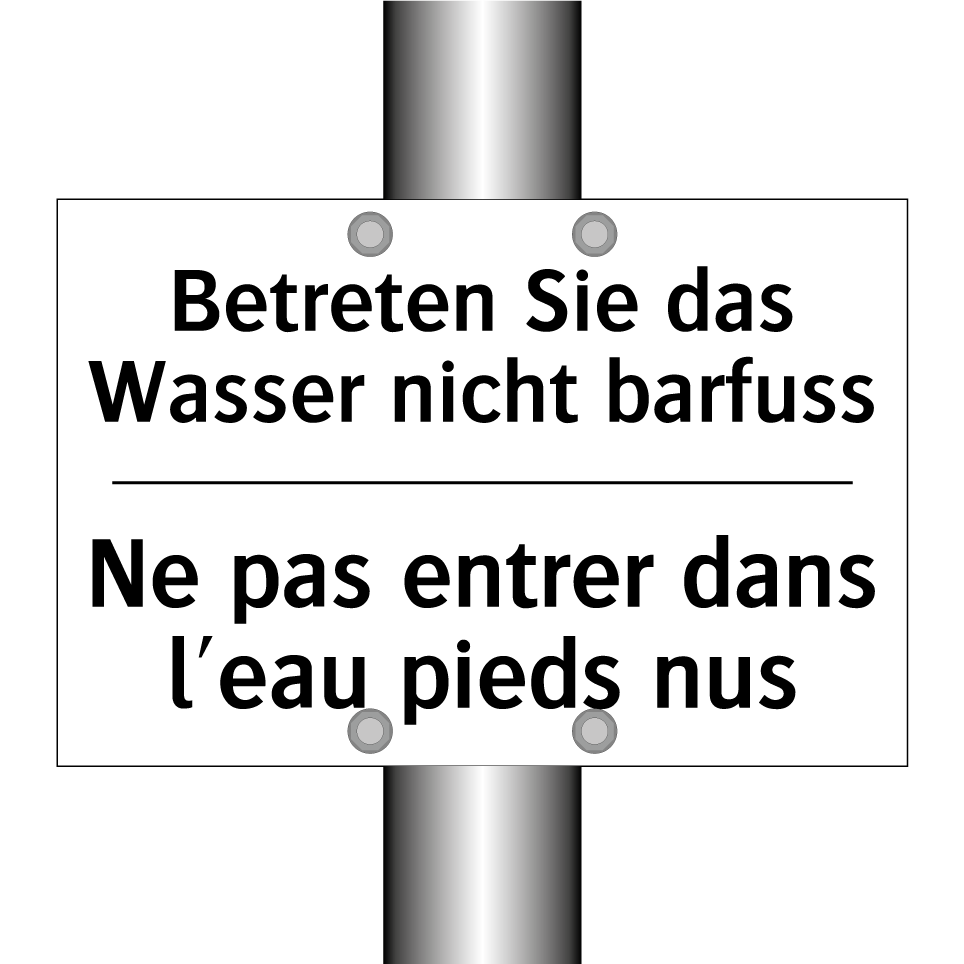 Betreten Sie das Wasser nicht /.../ - Ne pas entrer dans l'eau pieds /.../