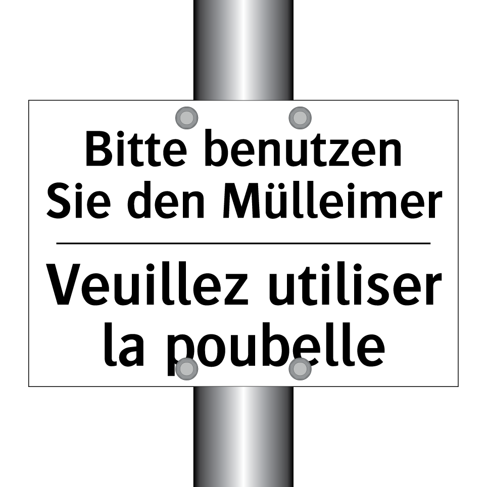 Bitte benutzen Sie den Mülleimer /.../ - Veuillez utiliser la poubelle