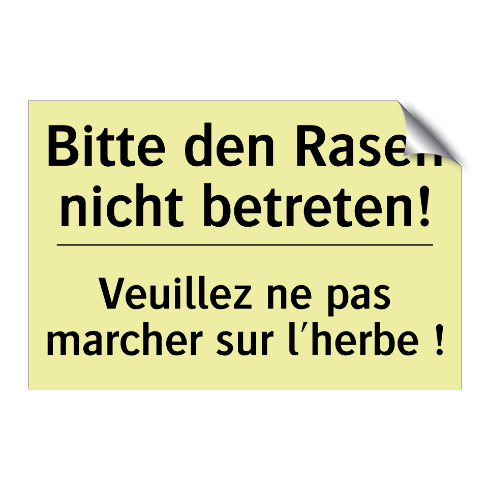 Bitte den Rasen nicht betreten! /.../ - Veuillez ne pas marcher sur l'herbe /.../