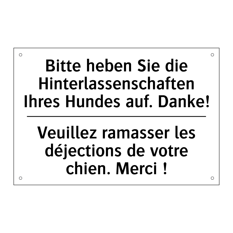 Bitte heben Sie die Hinterlassenschaften /.../ - Veuillez ramasser les déjections /.../
