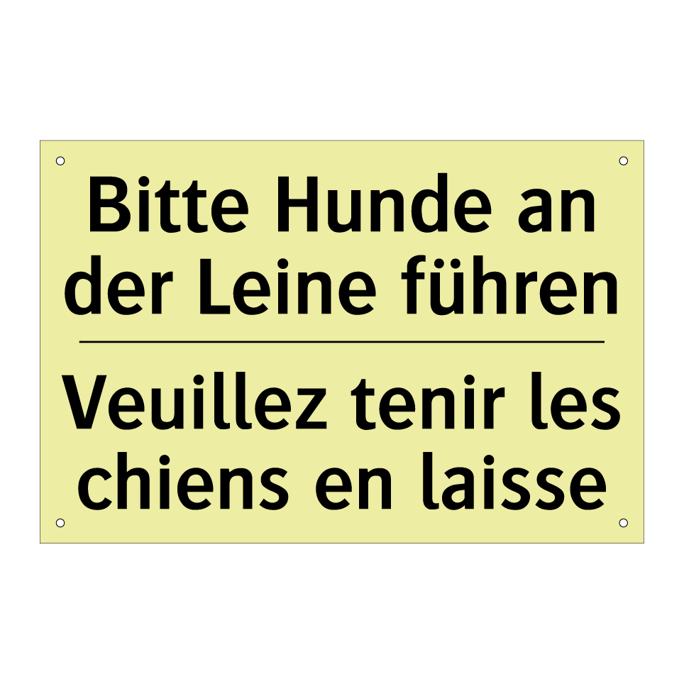 Bitte Hunde an der Leine führen /.../ - Veuillez tenir les chiens en laisse /.../