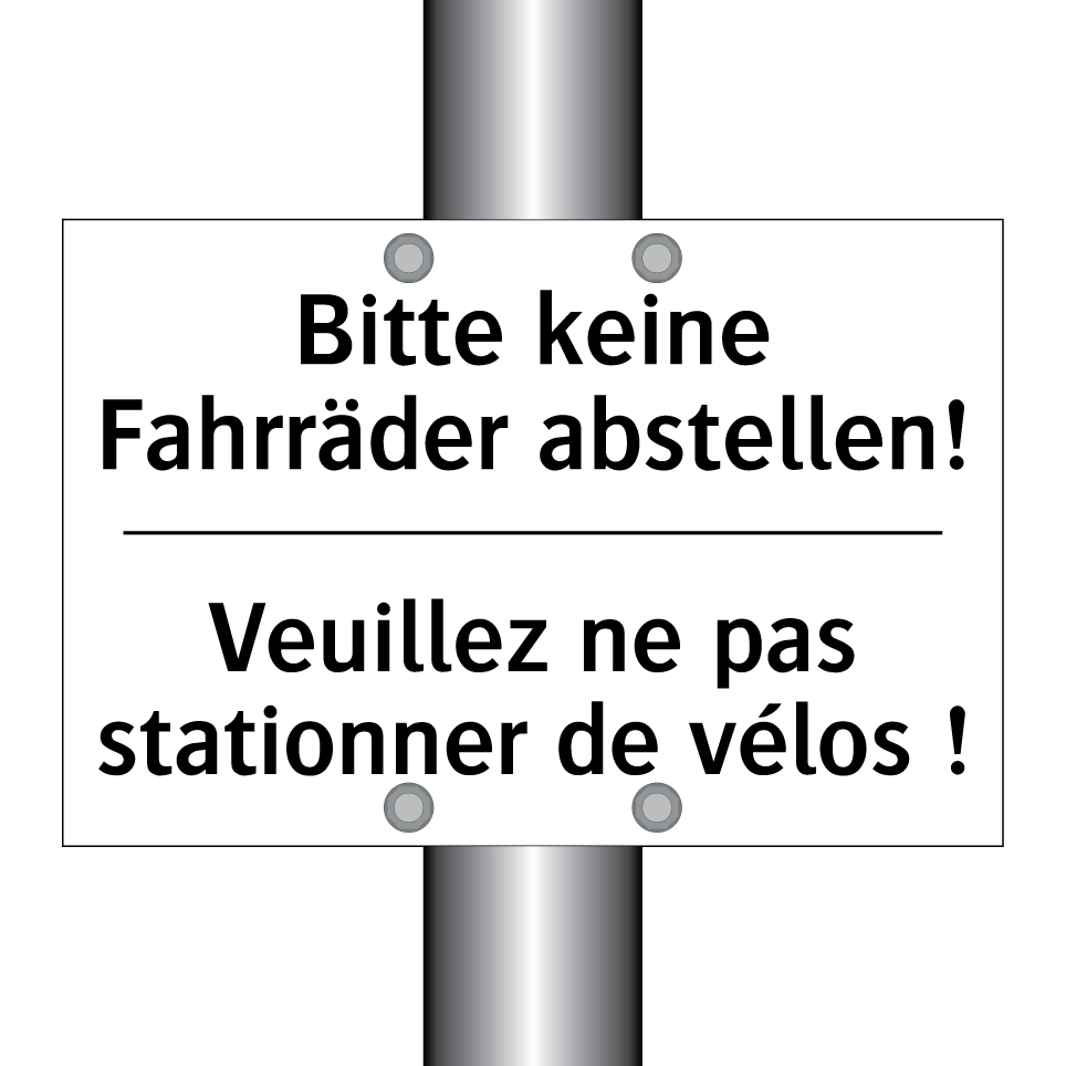 Bitte keine Fahrräder abstellen! /.../ - Veuillez ne pas stationner de /.../