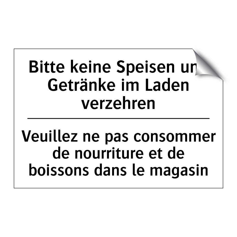 Bitte keine Speisen und Getränke /.../ - Veuillez ne pas consommer de nourriture /.../