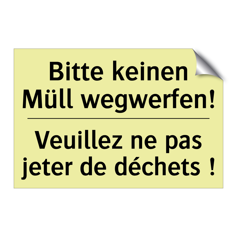 Bitte keinen Müll wegwerfen! - Veuillez ne pas jeter de déchets /.../