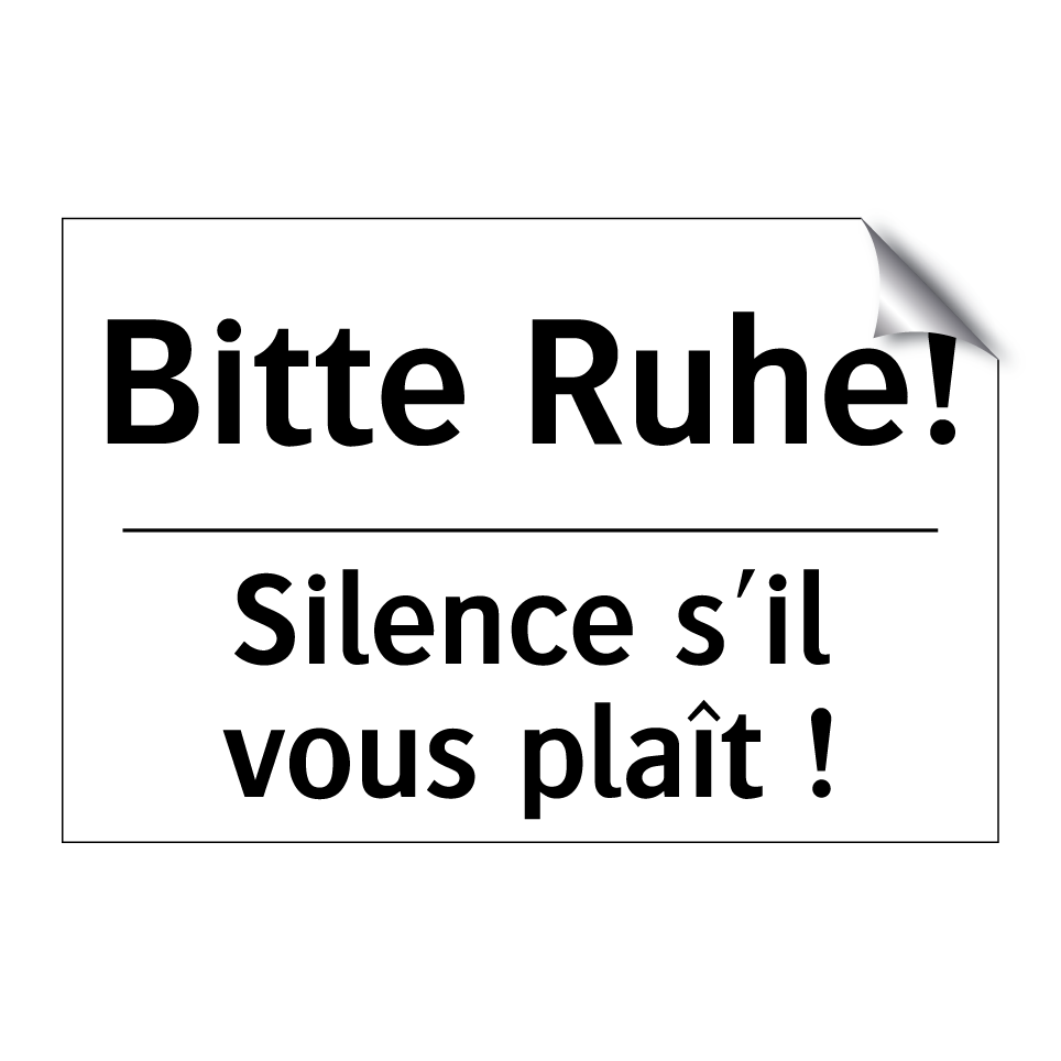 Bitte Ruhe! - Silence s'il vous plaît !