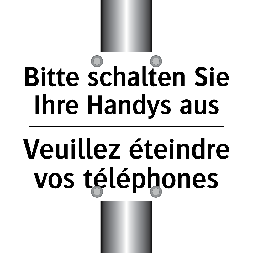 Bitte schalten Sie Ihre Handys /.../ - Veuillez éteindre vos téléphones /.../