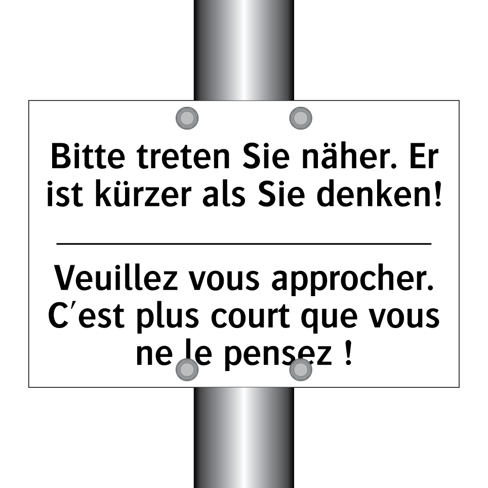 Bitte treten Sie näher. Er ist /.../ - Veuillez vous approcher. C'est /.../
