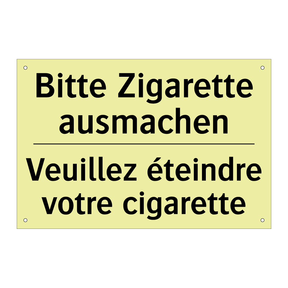 Bitte Zigarette ausmachen - Veuillez éteindre votre cigarette /.../