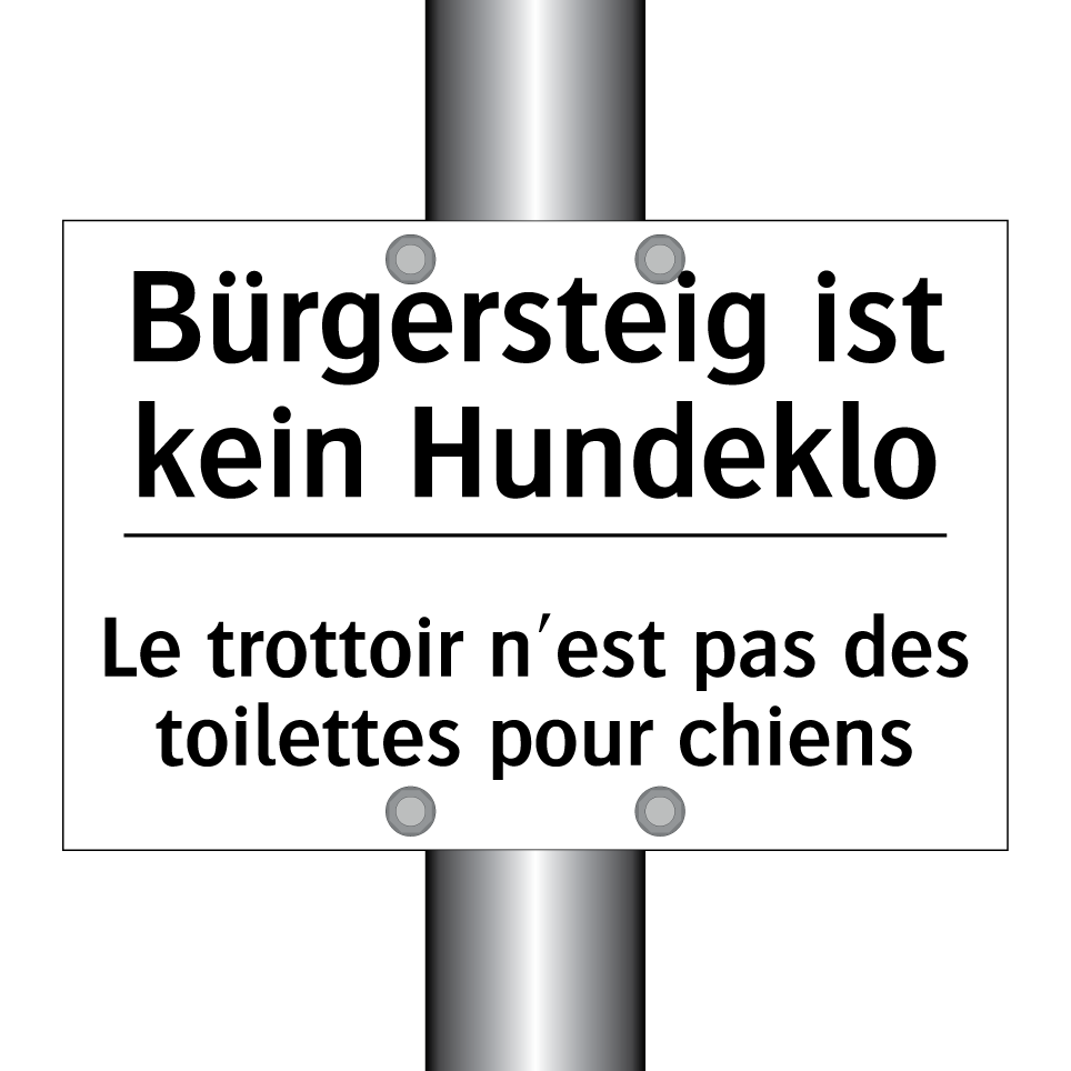Bürgersteig ist kein Hundeklo - Le trottoir n'est pas des toilettes /.../