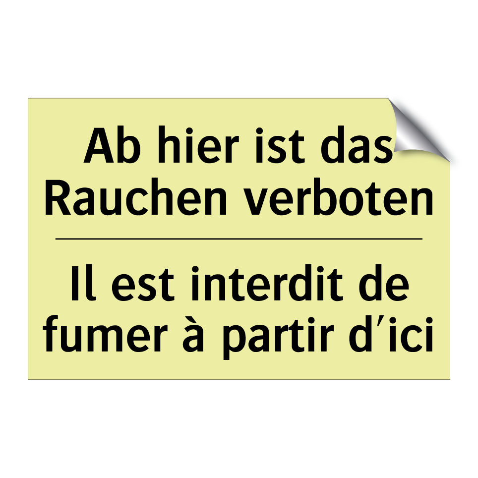Ab hier ist das Rauchen verboten /.../ - Il est interdit de fumer à partir /.../