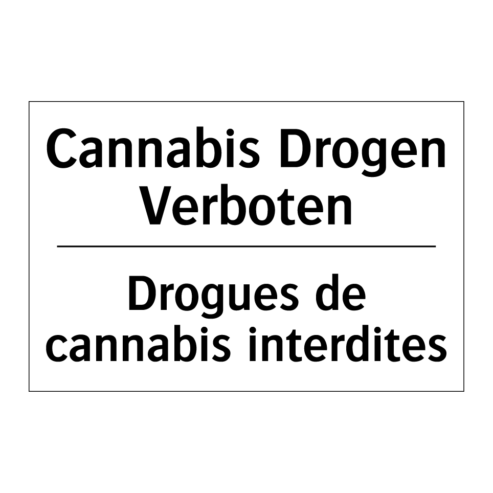 Cannabis Drogen Verboten - Drogues de cannabis interdites