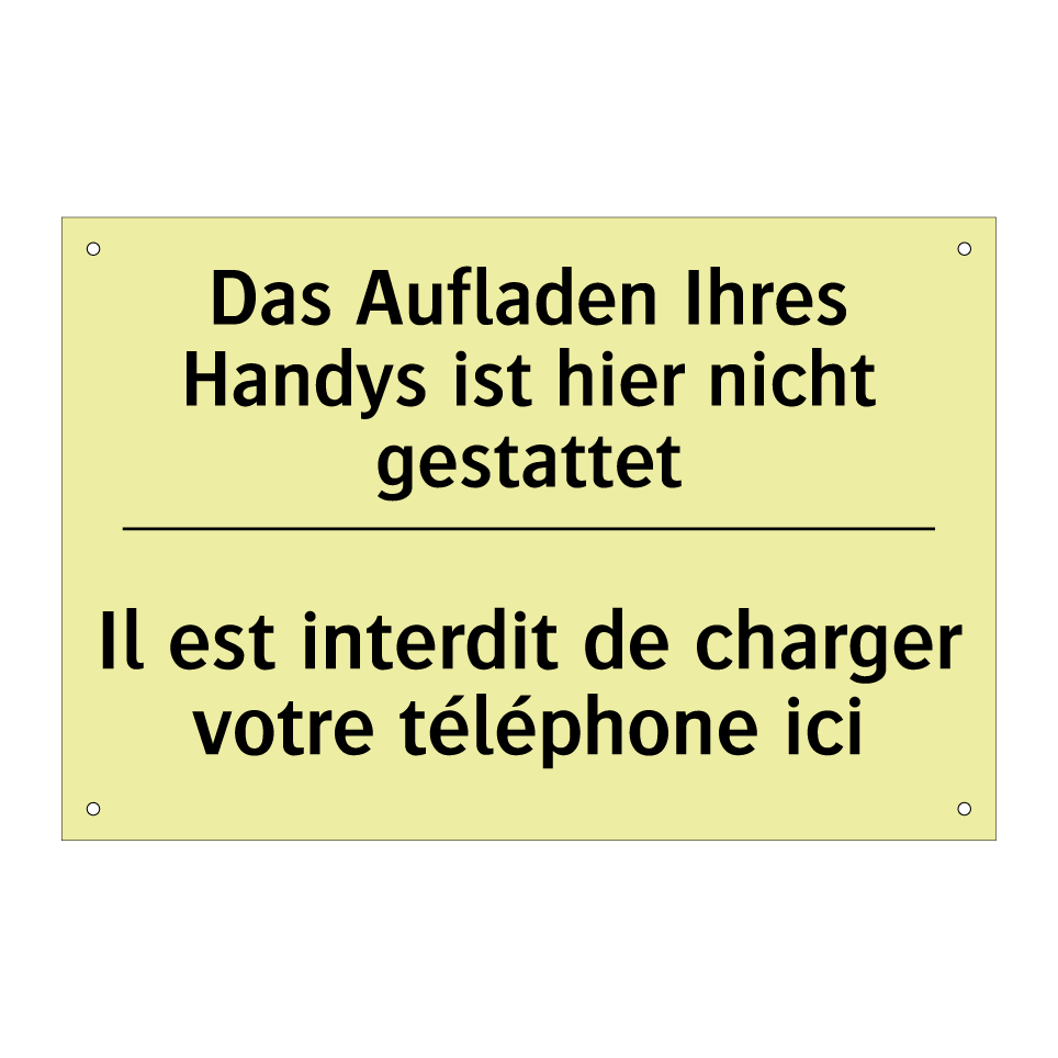Das Aufladen Ihres Handys ist /.../ - Il est interdit de charger votre /.../