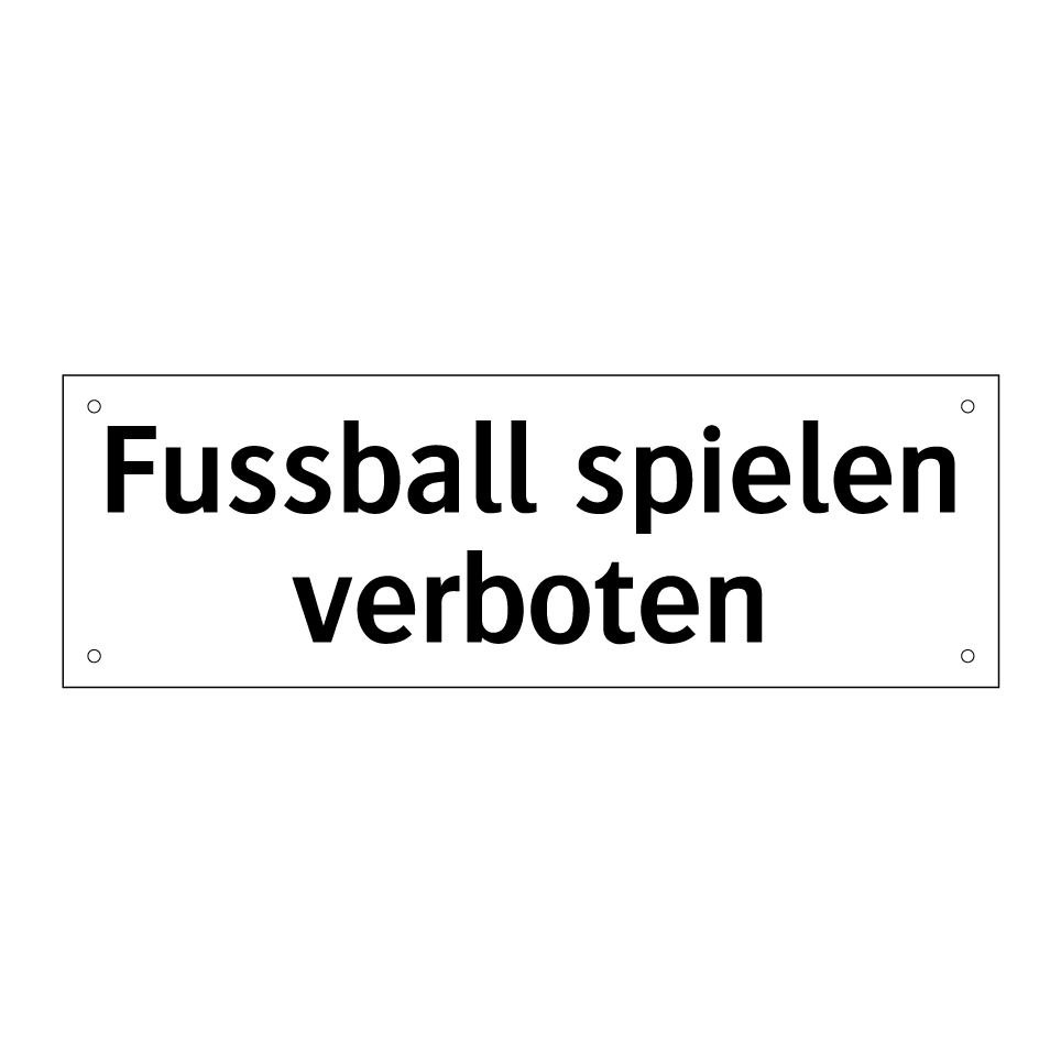 Eintritt mit Fussballschuhen verboten!