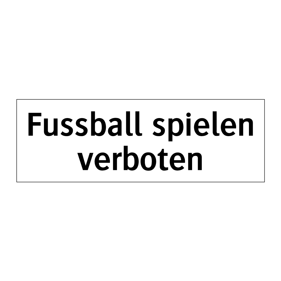 Eintritt mit Fussballschuhen verboten!
