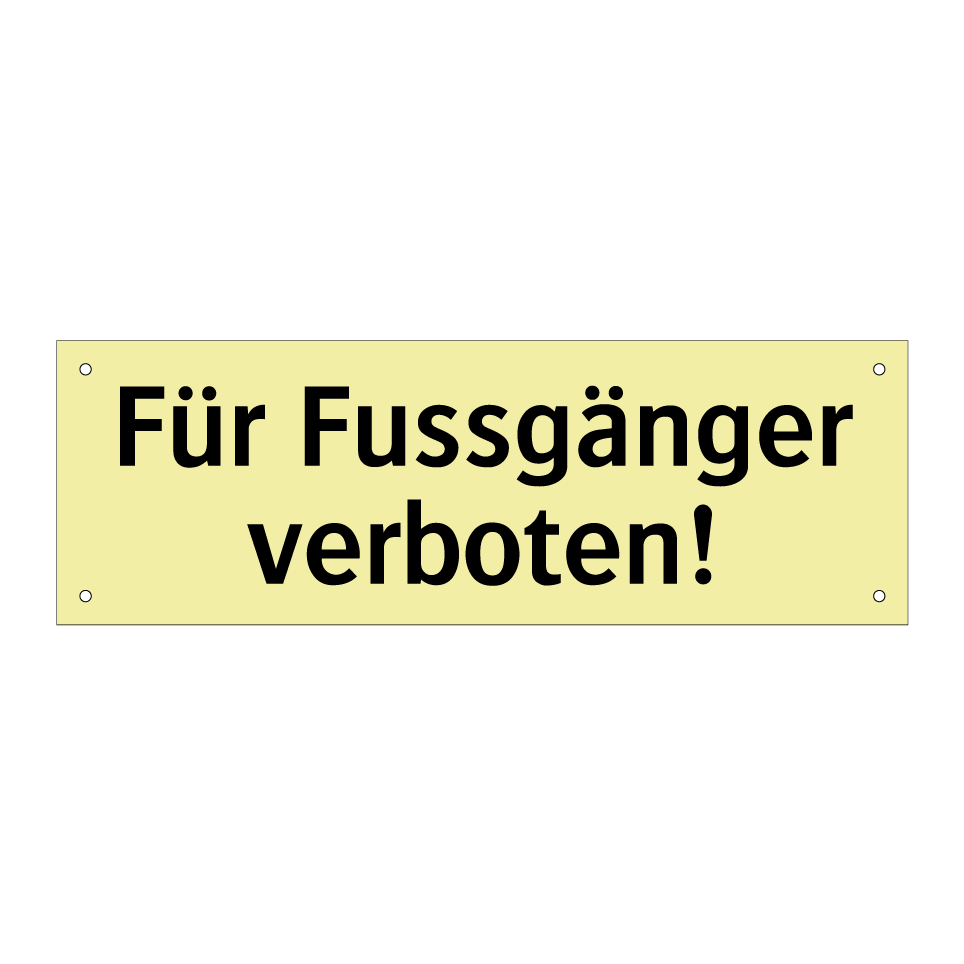 Fussgänger Kein Zutritt