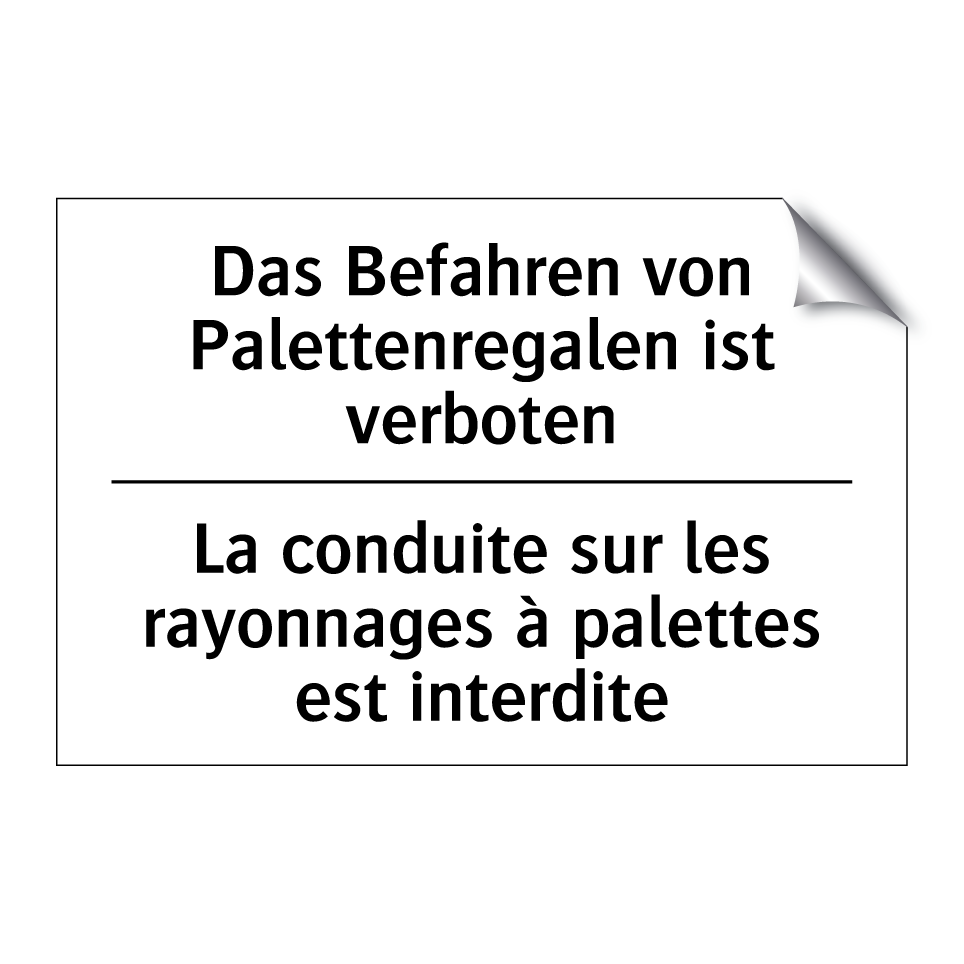 Das Befahren von Palettenregalen /.../ - La conduite sur les rayonnages /.../